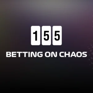 155 - Betting in chaos